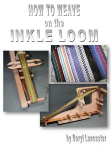 Bound Monograph: Inkle Loom Weaving